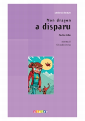 Atelier de lecture - A1 - Mon dragon a disparu (+ CD audio)